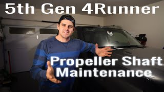 How To Lubricate The Propeller Shafts On Your 5th Gen 4Runner [upl. by Lorita888]