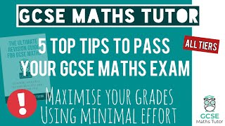 How to Maximise Your GCSE Maths Grade in Minimum Time  Using My Simple 5 Step System For Passing [upl. by Nilok680]