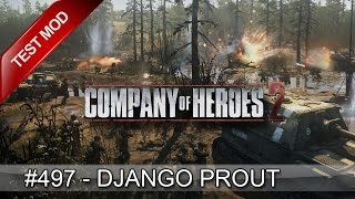 COH2 FR 497 Django Prout [upl. by Atsira987]