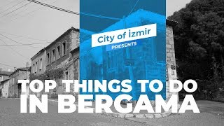 Top Things To Do in BERGAMA Home of PERGAMON [upl. by Esikram]