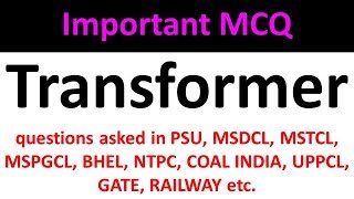 IMPORTANT MCQ OF TRANSFORMER [upl. by Timi55]