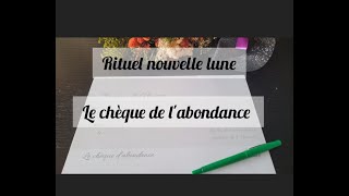 Chèque de labondance Rituel à faire à chaque nouvelle lune [upl. by Jaworski]