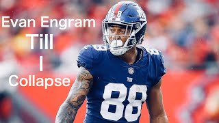 Evan Engram Mix  Till I Collapse [upl. by Aitat]