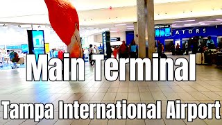 ✈️🚶TPA Main Terminal  Tampa International Airport Tampa Bay FL [upl. by Ahsropal]