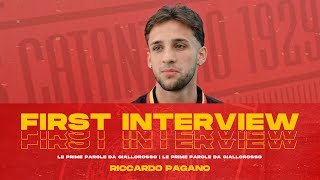 FIRST INTERVIEW  LE PRIME PAROLE DI PAGANO DA GIOCATORE DELLUS [upl. by Alyehs]