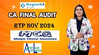 CA Final Audit  RTP Nov 2024 MCQ Discussion  CA Aarti N Lahoti [upl. by Dessma452]