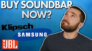 Should You Buy a Soundbar NOW or Wait Klipsch Cinema 1200 Samsung HWQ950A LG SP11R amp More [upl. by Eshman]