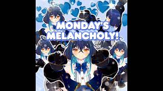 【COVER】Mondays Melancholy ver Mikazuki Mai Download link in desc box [upl. by Rfinnej]