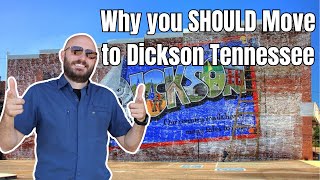 Why you SHOULD Move to Dickson in 2024  Dickson Tennessee  Nashville Alternatives [upl. by Arni]