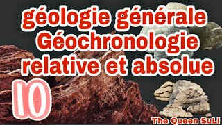 Partie 10 géologie générale 💓👉géochronologie relative et absolue [upl. by Nuncia]