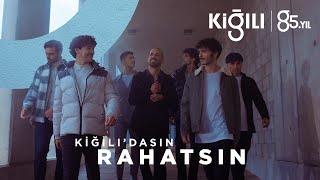 Kiğılı’dasın Rahatsın  Kiğılı [upl. by Karlotte]