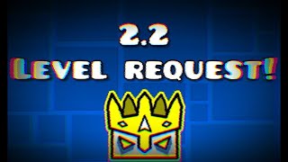 Doing Level Requests Till I Go TO BED Geometry Dash 2207 geometrydash roadto1000 [upl. by Drallim]