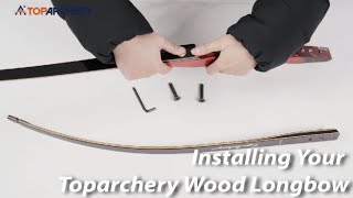 Installing Your Toparchery Wood Longbow archery archer archerylife recurvebow traditionalbow [upl. by Arman]