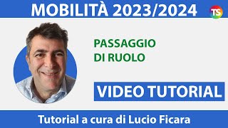 Mobilità docenti 202324 come compilare la domanda per il quotpassaggio di ruoloquot  VIDEO TUTORIAL 6 [upl. by Battista39]