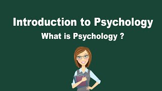 Introduction to Psychology  What is Psychology [upl. by Inva]