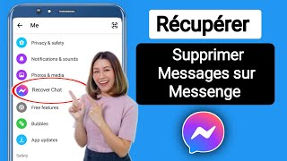 Comment récupérer des messages supprimés sur Messenger  Restaurer une conversation Messenger perdue [upl. by Westphal]