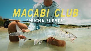 MACABI CLUB  Fly Fishing The Bahamas Bonefish Flats [upl. by Odelia]