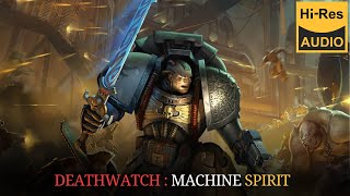 WARHAMMER 40000 Lore  Deathwatch Machine Spirit by Nick Kyme audio book 2024 [upl. by Chari]