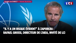 quotIl y a un risque évidentquot daccident nucléaire à Zaporijia  Rafael Grossi invité de LCI [upl. by Maia]