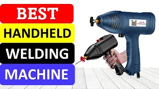 TOP 10 Best Handheld Welding Machine in 2022 [upl. by Cinamod]