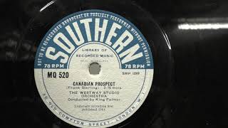 The Westway Studio Orchestra Canadian prospect 1961 78 rpm [upl. by Pond]