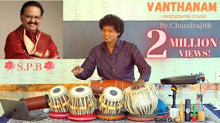 Tabla Music Cinema Vazhvey Maayam  Vanthanam En Vanthanam Tabla Cover TABLA MAN  DChandrajith [upl. by Zoe]