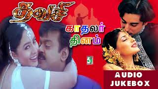 Thavasi amp Kadhalar dhinam Super Hit Audio Jukebox [upl. by Ori]