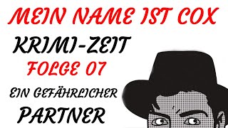 KRIMI Hörspiel  Mein Name ist Paul Cox  07  EIN GEFÄHRLICHER PARTNER 1959 [upl. by Skill]