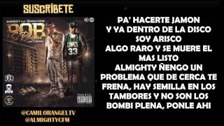 POR SI RONCAN LETRA  ALMIGHTY FT ÑENGO FLOW [upl. by Jerz]