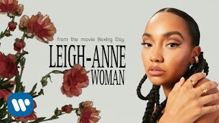 LeighAnne Pinnock  Woman Audio From The Movie Boxing Day [upl. by Yllak124]