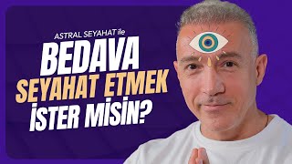 ASTRAL SEYAHAT VE YENİ BOYUTLAR  PART 2 [upl. by Ahseinad]