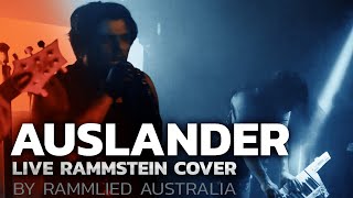 Rammstein  Auslander Live Full Band Cover by Rammlied Australia [upl. by Pascha41]