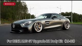 For MercedesBenz AMG GT Update RZ Body Kit [upl. by Canfield719]