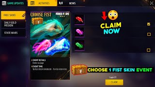 CLAIM BOX CHOOSE 1 FIST SKIN EVENT  FREE FIST SKIN IN FREE FIRE [upl. by Blanc]