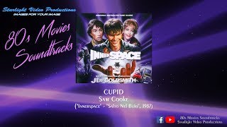 Cupid  Sam Cooke quotInnerspacequot 1987 [upl. by Aitsirhc]