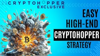 How to created an Easy and HighEnd Cryptohopper strategy in 2024 [upl. by Saenihp357]