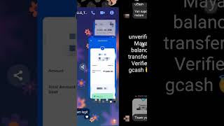 Unverified Maya balance amp gcash balance transfer to verified gcash 😇 [upl. by Adhern416]