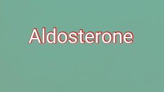 AldosteroneSynthesis mechanism of action and regulation [upl. by Otreblon]