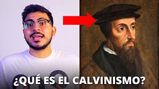 El Calvinismo EXPLICADO en solo 10 minutos [upl. by Seaver317]