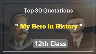 My Hero in History Essay 30 Quotations for the essay 2023  City Academy MG [upl. by Clie394]