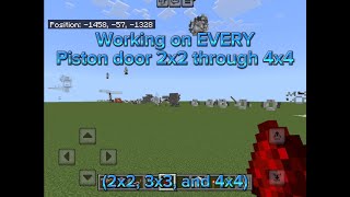 Working on EVERY piston door 3x3 through 4x4 in MCBE [upl. by Atiekahs480]