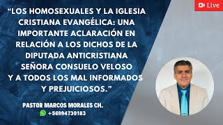 “Los homosexuales y la iglesia cristiana evangélica una importante aclaración [upl. by Cramer]