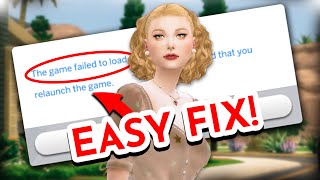 The Best Solution EVER for Sims 4 Game Failed to LOAD [upl. by Gnirol145]