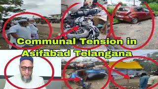 Tension in Asifabad Asaduddin Owaisi Spoke to DGP Telangana [upl. by Eniloj]