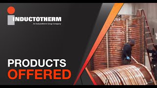 Products Offered  Inductotherm [upl. by Lauren]