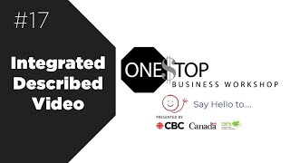 How to create an Integrated Described Video for your content  One Stop Business [upl. by Jerold782]