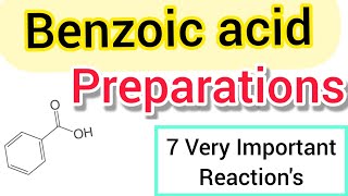 Preparations of ‘Benzoic Acid  All methods in one shot [upl. by Horatia]