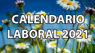 Calendario Laboral 2021 [upl. by Alverta960]