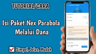 Cara isi paket nex parabola lewat dana Update Terbaru 2024 [upl. by Arimaj441]