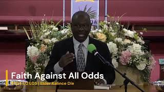 Faith Against All Odds  Sabbath School w Elder Kalince Díe  2024 Q2 L05 [upl. by Sawyer]